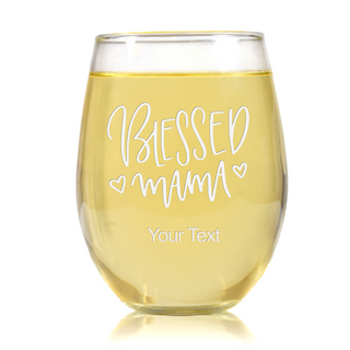 Blessed Mama Engraved Stemless Wine Glass - Things Engraved