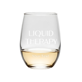 Liquid Therapy Stemless Wine Glass - Things Engraved