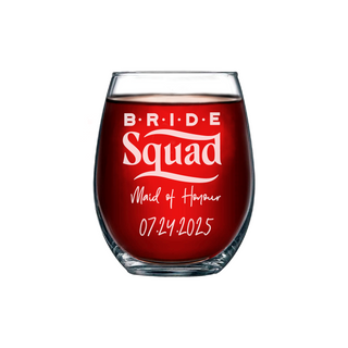 The Bride Squad Stemless Wine Glass 15 oz - Things Engraved