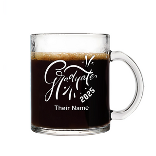 Graduate 2025 Coffee Glass 11 oz - Things Engraved