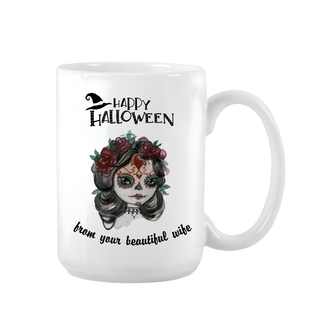 Happy Halloween from your Wife Ceramic Mug 15 oz - Things Engraved