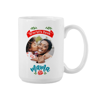 World’s Best Mama Custom Ceramic Mug 15 oz - Things Engraved