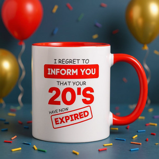 We Regret to Inform you Custom Ceramic Birthday Mug 11 oz - Things Engraved