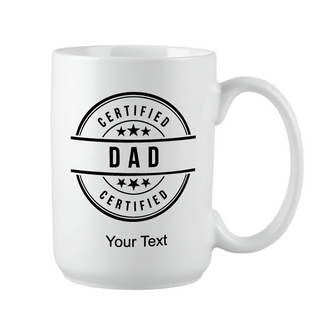 Certified Dad Mug 15 Oz - Things Engraved