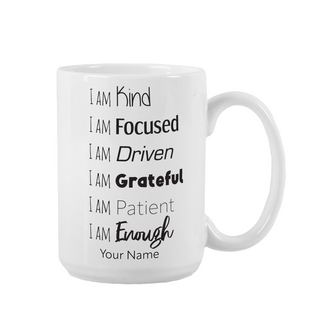 I am Enough Ceramic Coffee Mug 15 oz - Things Engraved