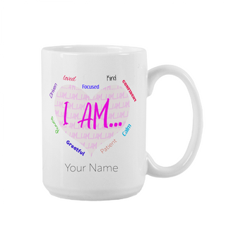 I am Inspirational Heart Ceramic Mug 15 oz - Things Engraved