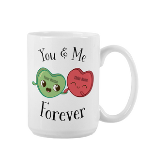 You & Me Forever Ceramic Mug 15 oz - Things Engraved