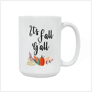 It's Fall Y'all Coffee Mug - Things Engraved