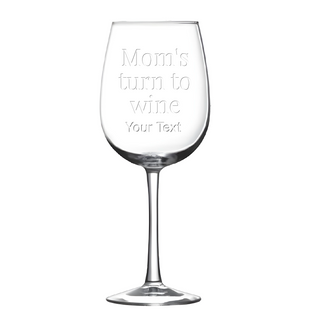 Mom's turn to wine Engraved Red Wine Glass - Things Engraved