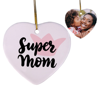 Custom Super Mom Heart Shaped Ceramic Ornament - Things Engraved