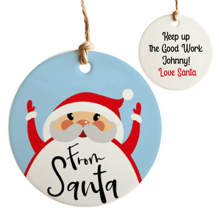 From Santa Custom Ceramic Round Ornament - Things Engraved