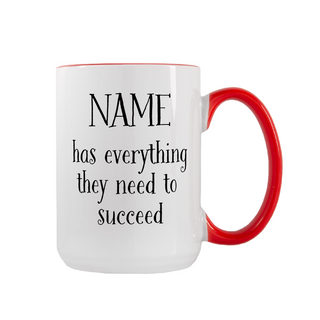 Everything to Succeed Ceramic Mug 15 oz - Things Engraved