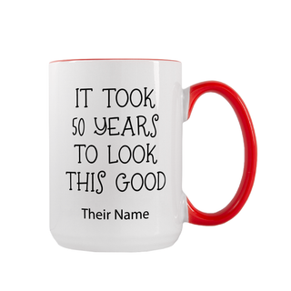 It Took 50 Years to Look This Good Ceramic Birthday Mug 15 oz - Things Engraved