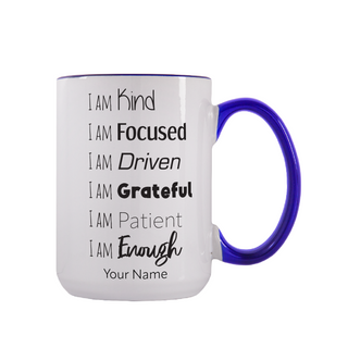 I am Enough Ceramic Coffee Mug 15 oz - Things Engraved