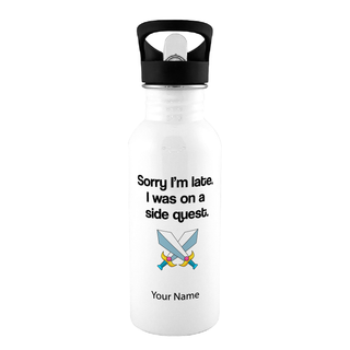 Sorry I'm Late, I was on a Side Quest Water Bottle 600ml - Things Engraved