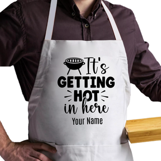 It's Getting Hot in Here Adult Size Apron - Things Engraved