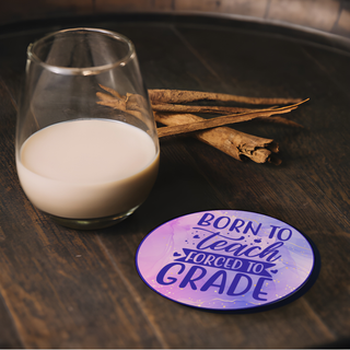 Born to Teach Round Coaster - Things Engraved