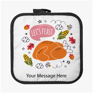 Let's Feast Thanksgiving Pot Holder - Things Engraved