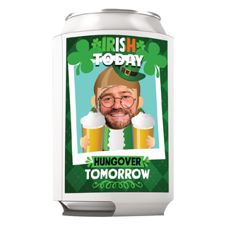 Irish Today, Hung Over Tomorrow Custom Can Cooler - Things Engraved