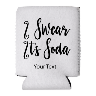 I Swear It's Soda Can Cooler - Things Engraved