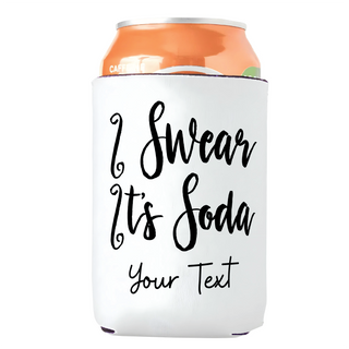 I Swear It's Soda Can Cooler - Things Engraved