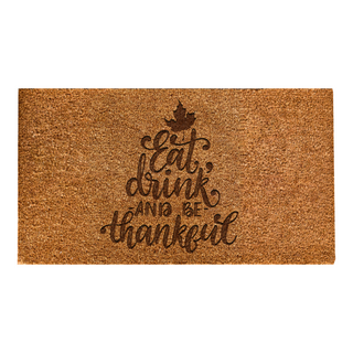 Eat, Drink, and be Thankful Door Mat - Things Engraved
