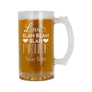 Love, Blah Blah Blah Drink Heavy Beer Mug 16 oz - Things Engraved