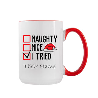Naughty, Nice, I Tried Ceramic 15oz Mug - Things Engraved
