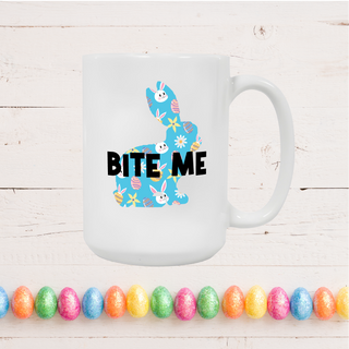 Bite Me Easter Mug 15 oz - Things Engraved