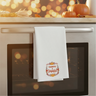 Thanksgiving kitchen towel, Thankful & Grateful