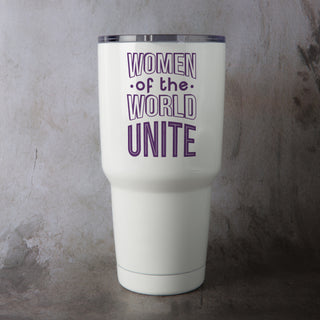 Women Of The World Unite Coffee Tumbler 30 Oz - Things Engraved