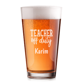 Teacher Off Duty Classic Beer Pint 16 oz