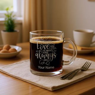 Tasse à café en verre gravée « Je t'aimerai toujours »