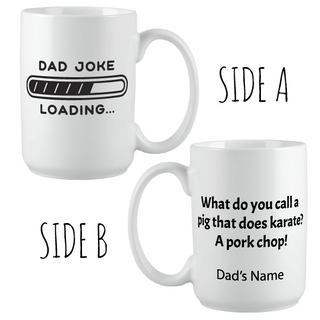 Dad Joke Loading... Mug 15 oz