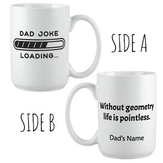 Dad Joke Loading... Mug 15 oz