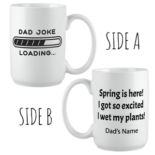 Dad Joke Loading... Mug 15 oz