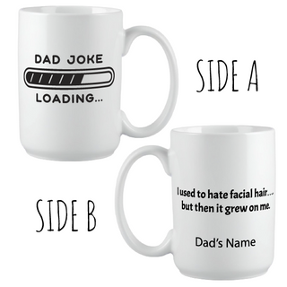 Dad Joke Loading... Mug 15 oz