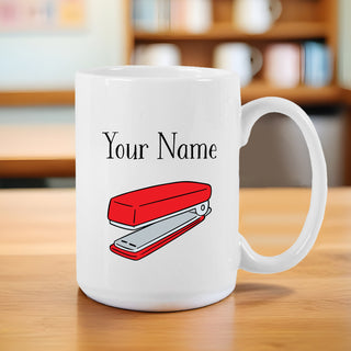 My Stapler Ceramic Mug 15 oz