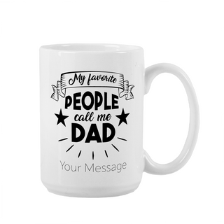 Tasse en céramique « Mes personnes préférées m'appellent papa » de 15 oz