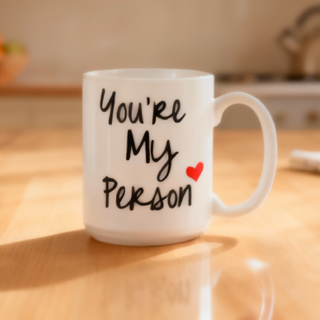 You're My Person Ceramic Mug 15 oz Things Engraved