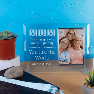 Mom to the World You are one Person Custom Engraved Standing Glass Picture Frame