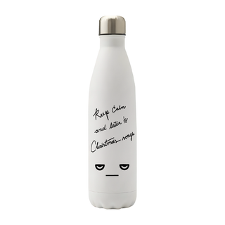 Keep Calm and Listen to Christmas Songs Vacuum Water Bottle