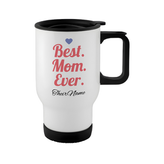 The Best Mom in the World White Travel Mug