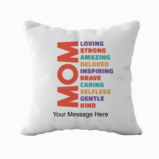 Coussin avec message inspirant pour maman 18" x 18"