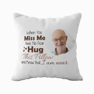 Know That I Am Near Memorial Pillow 18" x 18"