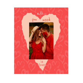 All You Need is Love Valentine's Day Picture Block 4 x 6