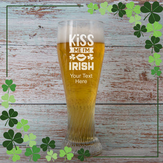 Kiss Me I'm Irish Pilsner Glass 17 oz