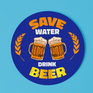 Save Water Drink Beer Round Coaster