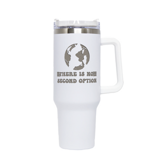 There is No Second Option Custom Engraved Travel Mug with Handle 40 oz WHT