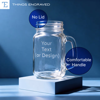 Custom Engraved Mason Jar Glass with Handle – Personalized 16oz Rustic Drinkware Gift Things Engraved